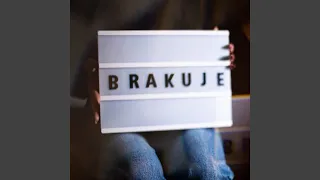Brakuje (Radio Version)