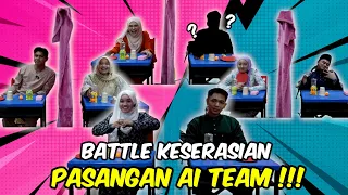 BATTLE KESERASIAN PASANGAN AI TEAM !!! MIWAN COUNTER MAFIQ ???