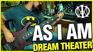 AS I AM  -  Dream Theater  -  [BASS COVER]  -  Welcome Home MP