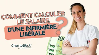 La rémunération d'une infirmière libérale : comment la calculer ?