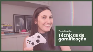 Técnicas de GAMIFICAÇÃO para produtos digitais