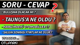 EN SIK Sorduğunuz Soruları Cevapladım | OTOPARK.com Soru-Cevap