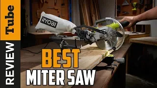 ✅ Miter Saw: Best Miter Saw (Buying Guide)