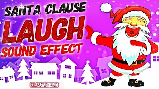 Santa Claus Laugh Sound Effect | Santa Laughing Sounds | Royalty Free