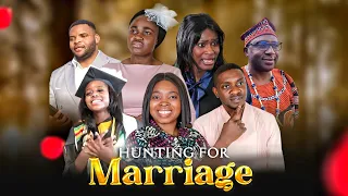HUNTING FOR MARRIAGE - Redemption Christian Movies 2024 Latest Full Movies