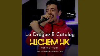 La Drogue B Catalog