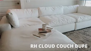 WE GOT A COUCH | RH CLOUD COUCH DUPE