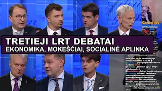 TRETIEJI LRT DEBATAI - EKONOMIKA, MOKEŠČIAI, SOCIALINĖ APLINKA | Karalius Reaguoja