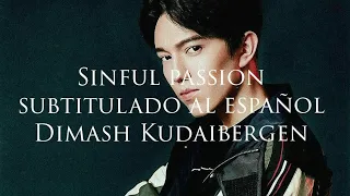 Sinful Passion - Dimash Kudaibegen (subtitulado al español)