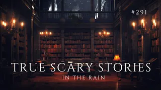 Raven's Reading Room 291 | TRUE Scary Stories in the Rain | The Archives of @RavenReads