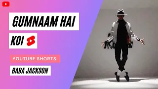 Gumnaam Hai koi - Baba Jackson | Youtube #Shorts #Babajackson