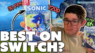 Is Sonic Frontiers Best On Nintendo Switch?