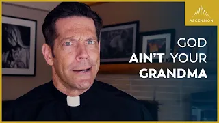 God Ain’t Your Grandma (Making God an Idol)