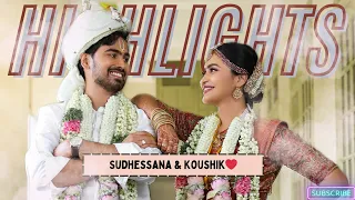 "The Beginning of a Beautiful Story" | Sudhessana & Koushik |Wedding Highlights| LNC Photography