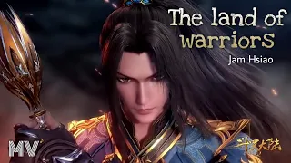 [Legendado/PIN] Soul Land | Jam Hsiao (萧敬腾) - The Land Of Warriors | Opening song 1 OST