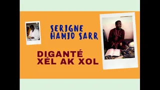 Wakhtaan CI XEL AK XOL ... SERIGNE ABDOUL HAMID SARR