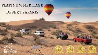 Platinum Heritage Desert Safaris Dubai | Platinum Heritage 2019