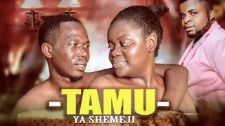 TAMU YA SHEMEJI (PART 1)