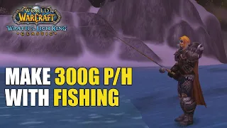 Make Easy Gold with Fishing in Wrath of the Lich King | 300G PER HOUR