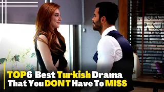 Top 6 Turkish Drama Series That You Don't Have To Miss | Best Turkish Series With English Subtitles