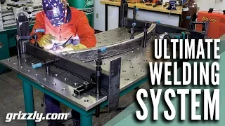 Grizzly's Ultimate Welding System