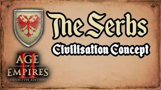 The Serbs - AoE2 Civilisation Concept (including tech tree)