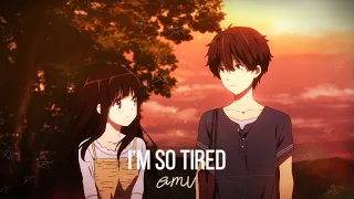 Hyouka「AMV」- i'm so tired