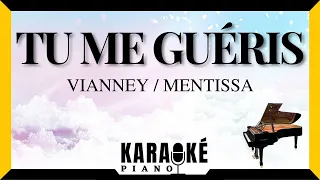 Tu me guéris - VIANNEY MENTISSA (Karaoké Piano Français)