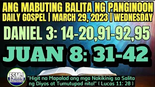 ANG MABUTING BALITA NG PANGINOON | MARCH 29, 2023 | DAILY GOSPEL READING | SALITA NG DIYOS | FSMJ