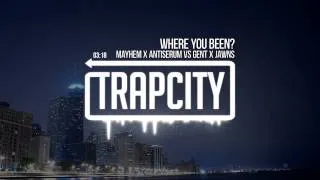 Mayhem x Antiserum vs Gent x Jawns - Where You Been?