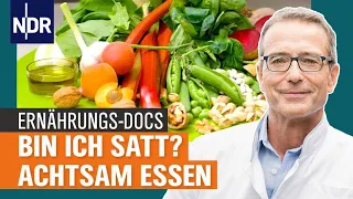 Achtsam essen: Ernährung bei Übergewicht und Bluthochdruck | Die Ernährungs-Docs | NDR