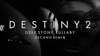 Deep Stone Lullaby (Techno Remix)
