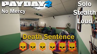 Payday 2 - No Mercy - (SOLO - STEALTH - LOUD) - DSOD