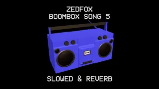 ZedFox - Lethal Company - Boombox Song 5 (Slowed & Reverb)