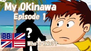 Okinawans are different from Japanese! -My Okinawa Episode 1- English subs