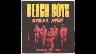The Beach Boys - Break Away (alternate mix with Brian vocal and extended ending)