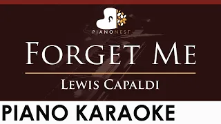 Lewis Capaldi - Forget Me - HIGHER Key (Piano Karaoke Instrumental)