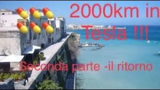 2000 km in Tesla - parte 2( ritorno Otranto-Brescia )