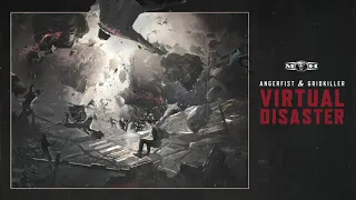 Angerfist & GridKiller - Virtual Disaster