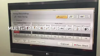Multi-Track recording on Yamaha CVP Clavinova