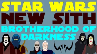 Star Wars Legends: New Sith - Brotherhood of Darkness