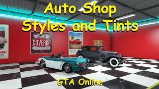 GTA Online Auto Shop Styles and Tints