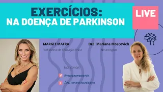 EXERCÍCIO FÍSICO na DOENÇA DE PARKINSON !