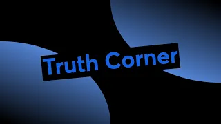 Truth Corner