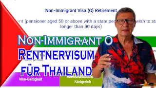 Nonimmigrant O   Rentnervisum für Thailand