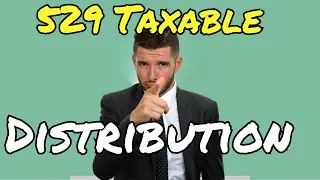 When is 529 Withdrawal Taxable? || 529 College Plans