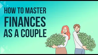 Revealed: The Secret to Financial Success for Couples!