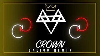 NEFFEX - Crown 👑 (CALICO REMIX) [Copyright Free] No.32