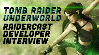 An Interview With Tomb Raider Underworld Developers