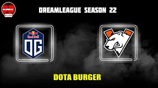 🍔[RU] ПЕРЕИГРОВКИ OG-VIRTUS PRO-GG bo1 круговая | DreamLeague Season 22 - Group Stage  |